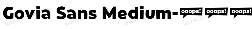 Govia Sans Medium字体转换